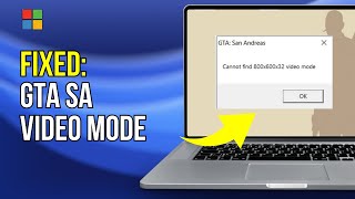 How to FIX GTA San Andreas Cannot find 800x600x32 Video Mode 2024 [upl. by Tsenre]