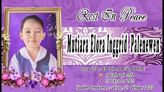 Ibadah Pemakaman Adik Mutiara Elora Inggrid Palenewen 31 Oktober 2023 [upl. by Asilenna]