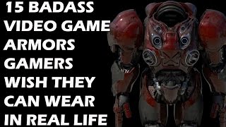 15 Badass Video Game Armors GAMERS Wish They Can Wear In Real Life [upl. by Forrer]