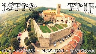 Istra trip 2017 Hum  Motovun  Groznjan  SvStjepan  Buzet [upl. by Aleet96]