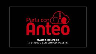 PARLA CON ANTEO intervista a Maura Delpero [upl. by Ablem]