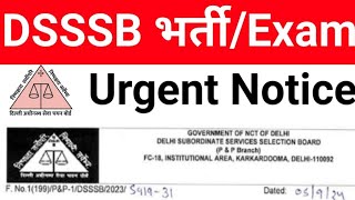 DSSSB BHARTI 2024 NEW URGENT NOTICE 5 SEPTEMBER 2024 I DSSSB RECRUITMENT NUMBER OF VACANCY INCREASED [upl. by Annauqal]