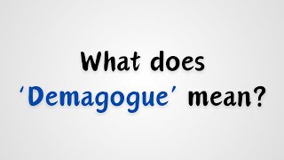 What does Demagogue mean [upl. by Aurel897]