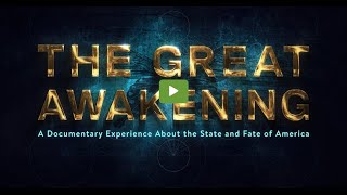 The Great Awakening Documentary Just Released Premier June 3 2023 [upl. by Auqinimod474]