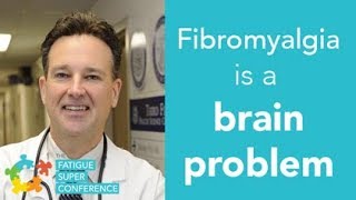 Fibromyalgia is a brain problem  Dr David Brady [upl. by Eldreda437]