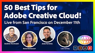 50 Best Tips for Adobe Creative Cloud  Live From San Francisco on January 11th [upl. by Alenoel]