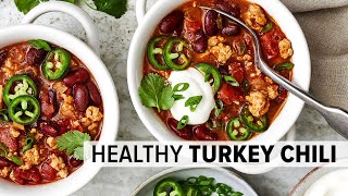 TURKEY CHILI  healthy comforting and wildly flavorful [upl. by Jaan]