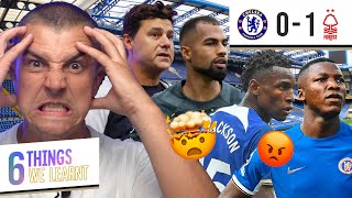 6 THINGS WE LEARNT FROM CHELSEA 01 NOTTINGHAM FOREST 🤬 🤯 [upl. by Oakie]