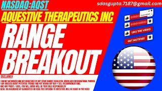 RANGE BREAKOUT  AQST STOCK ANALYSIS  AQUESTIVE THERAPEUTICS STOCK [upl. by Lavona701]