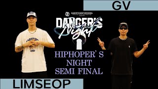 LIMSEOP vs GVhiphopers night sidesemi finalDANCERS NIGHT 2023 SEOUL [upl. by Meilen685]