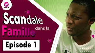 Scandale dans la famille  Episode 1 [upl. by Aicilehp]