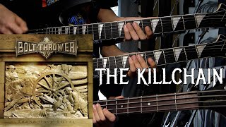 The Killchain  Bolt Thrower GuitarBass Cover [upl. by Ennairak283]