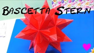 Sterne basteln aus Papier  Bascetta Stern Origami 3D Weihnachtsstern falten Tutorial  deutsch [upl. by Joselow]