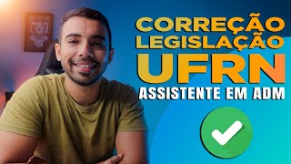 Correção da prova de Legislação  UFRN  nível D COMPERVE [upl. by Nytsirc571]