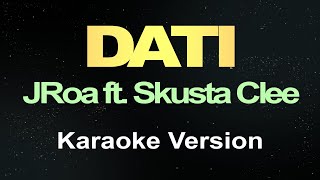 Dati Karaoke Version [upl. by Noryk]