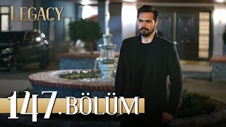 Emanet 147 Bölüm  Legacy Episode 147 [upl. by Nonad]