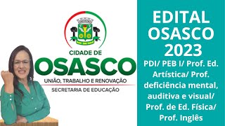 EDITAL DE OSASCO2023 PARA CONCURSO PÚBLICO DE PROFESSORES [upl. by Vyky841]