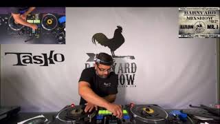 Barnyard Mixshow Dj Tasko 100824 [upl. by Aubert]