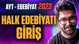 Halk Edebiyatının Genel Özellikleri AYT Edebiyat Konuları  2023 [upl. by Ailenroc]