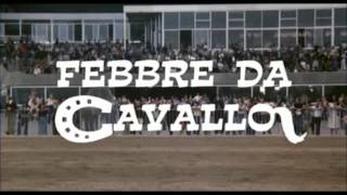 FEBBRE DA CAVALLO 1976  SIGLA FINALE [upl. by Hakaber249]