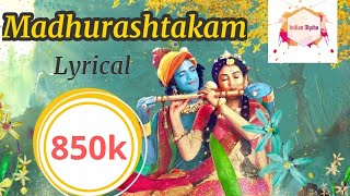 Madhurashtakam Adharam madhuram Krishna bhajan Lyrical [upl. by Avle]