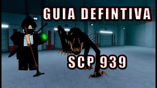 SCP Site Roleplay  GUIA DEFINITIVA SCP 939 [upl. by Lemal]