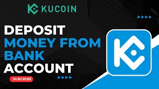 How To Deposit Money From Bank Account To Kucoin [upl. by Aicemat]