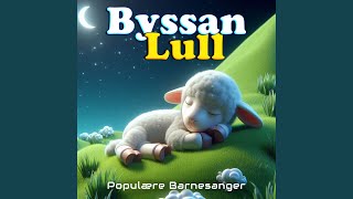 Byssan Lull [upl. by Natam]