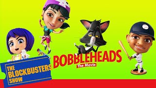 The Blockbusters Show Season 11  Bobbleheads The Movie Review [upl. by Yerdna190]