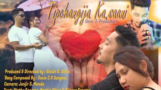 Tipchangija KasaaniHeart Touching Love Song Directed by Sinsin Shira [upl. by Ilram321]