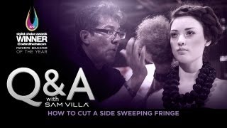 QampA with Sam Villa  How to cut a side sweeping fringe [upl. by Melosa]