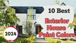 10 Best Exterior House Paint Colors for 2024  Trends amp Timeless [upl. by Cristobal]