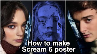 How to make Scream 6 Poster using PicArt [upl. by Alexandr]