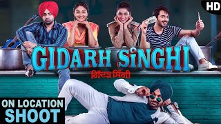 Gidarh Singhi  Jordan Sandhu Rubina Bajwa Ravinder Grewal Saanvi  On Location  DAAH Films [upl. by Rabkin]