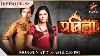 Mann Kee Awaaz Pratigya  Season 1  Episode 98  Thakurain ne lagaaya Pratigya par ilzaam [upl. by Camus205]