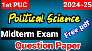 1st PUC Political Science Model Question Paper for Midterm exam 2024 Karnataka board [upl. by Oniuqa]