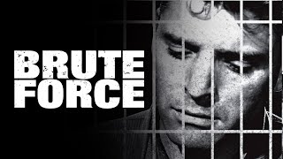 Brute Force 1947 ★ Burt Lancaster ★ Full Movie HD [upl. by Lord376]