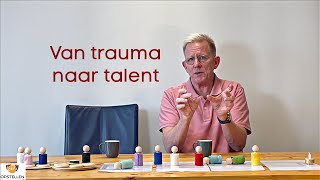 Tafelopstelling van Trauma naar Talent [upl. by Allebram]