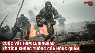 CUỘC VÂY HÃM LENINGRAD FULL 900 NGÀY SINH TỬ VỚI VẬN MỆNH LIÊN XÔ  LỊCH SỬ CHIẾN TRANH 65 [upl. by Aehtla]