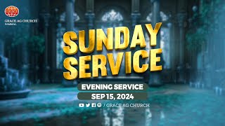 🔴 LIVE  Grace AG Church  Evening Service  Sunday  15092024  0630 PM [upl. by Chew]