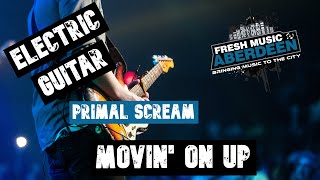 Primal Scream  Movin On Up  Easy Guitar Play Along TAB [upl. by Sandon]