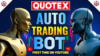 Quotex Auto Trading Bot  Live Trading with Bot  Quotex Bot Trading 500 Live Profit [upl. by Blakelee]