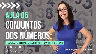 Números NATURAIS INTEIROS RACIONAIS IRRACIONAIS e REAIS  Curso de Conjuntos  AULA 5 [upl. by Derreg860]