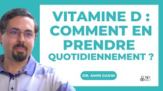 VITAMINE D  comment en prendre QUOTIDIENNEMENT [upl. by Eiclud]