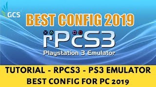 RPCS3  Hướng Dẫn Setting RPCS3 Giả Lập PS3 Cho PC Mới Nhất 2019 [upl. by Yelsnik]