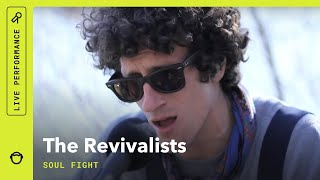 The Revivalists quotSoul Fightquot Stripped Down Live [upl. by Vivien]