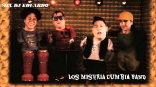 Los Miseria Cumbia Band Mix Dj Eduardo [upl. by Hinze770]