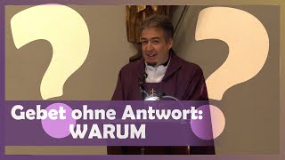 Don Philipp Isenegger Gebet ohne Antwort WARUM [upl. by Aihtebat]