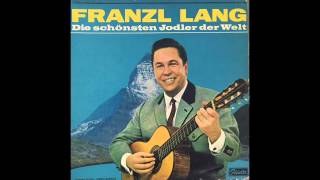 Franzl Lang  Von Luzern au Weggis zua [upl. by Esinyl]