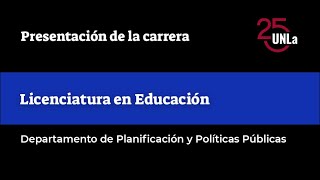 Presentación de la carrera Licenciatura en Educación [upl. by Altheta433]